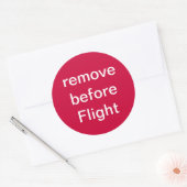 Sticker Rond remove before Flight (Enveloppe)