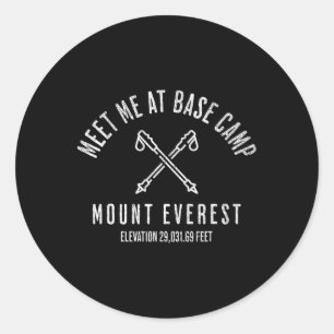 Sticker Rond Rencontre-moi au camp de base de l'ascension du mo