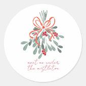 Sticker Rond Rencontrez-moi sous la Mistletoe (Devant)