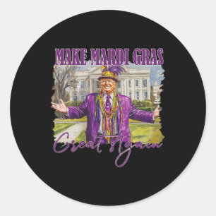 Sticker Rond Rendre à Mardi Gras sa grandeur Trump perles fente