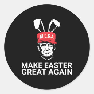 Sticker Rond Rendre à Pâques sa grandeur Trump
