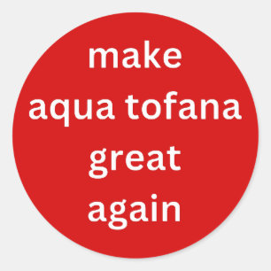 Sticker Rond rendre l'aqua tofana grand à nouveau blanc