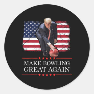 Sticker Rond Rendre le Bowling Génial à Nouveau - Bowling Trump