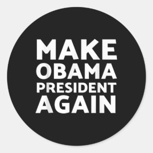 Sticker Rond Rendre le président Obama à nouveau président Bara