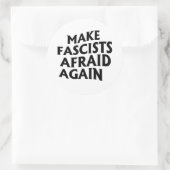 Sticker Rond Rendre les fascistes effrayés (Sac)