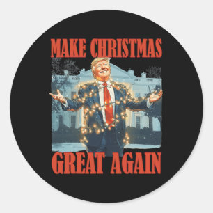 Sticker Rond Rendre Noël super à nouveau amusant Père Noël Trum