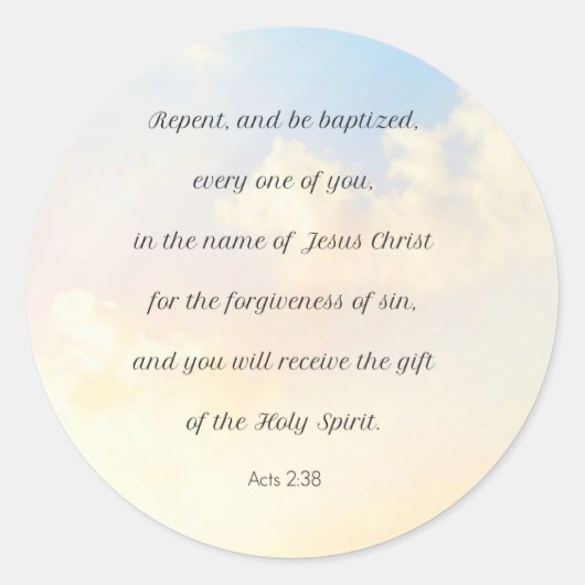 Sticker Rond Repentez et soyez baptisés, Actes 2:38 (Devant)