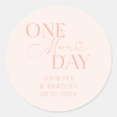 Sticker Rond Répétition de Mariage d'une journée au minimum ros (Devant)