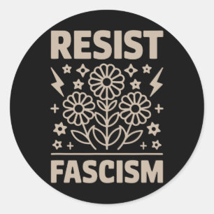 Sticker Rond Résister au fascisme Protester contre Trump Anti T
