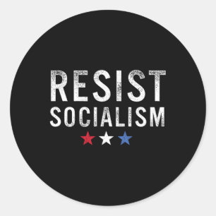 Sticker Rond Résister au socialisme Conception anti-socialiste