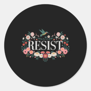 Sticker Rond Résister Fleur Protestation Trump Anti Trump 5