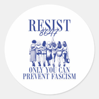 Sticker Rond Résistez Au 8647 Seulement Vous Pouvez Empêcher Le