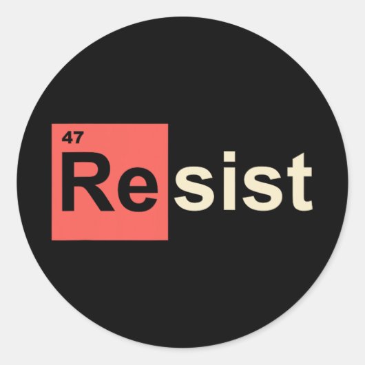 Sticker Rond Résistez au symbole chimique 47 Trump Element (Devant)