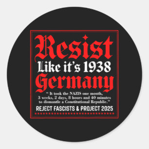 Sticker Rond Résistez Comme Son Allemagne De 1938 _1