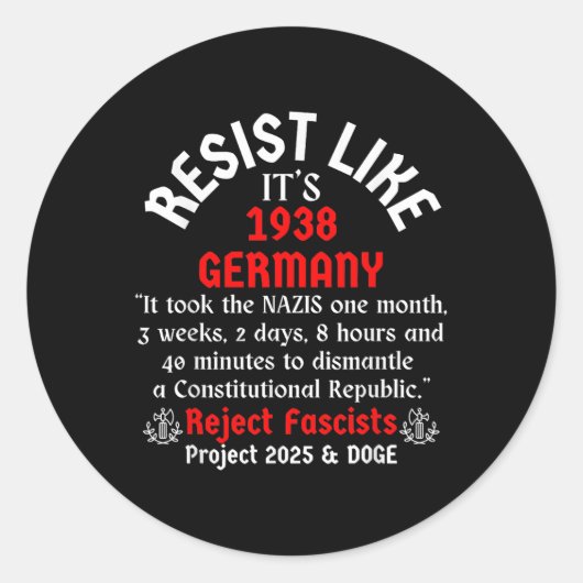 Sticker Rond Résistez Comme Son Allemagne De 1938 _2 (Devant)