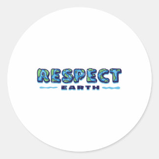 Sticker Rond Respect de la Terre, écologie, De l'environnement 
