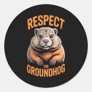 Sticker Rond Respect The Groundhog Punxsutawney Phil Funny Holi