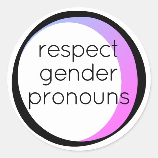 Sticker Rond respecter les pronoms de genre (Devant)
