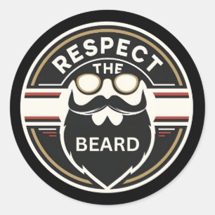 Sticker Rond Respectez la barbe, amusant amoureux de la barbe