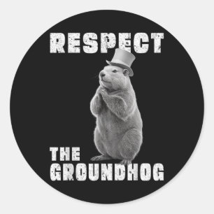 Sticker Rond Respectez Le Jour De La Marmotte Respectez Le Jour