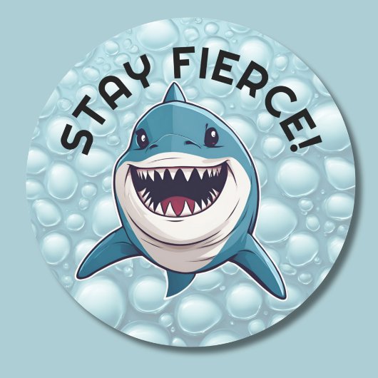 Sticker Rond Reste Fierce ! Requin souriant