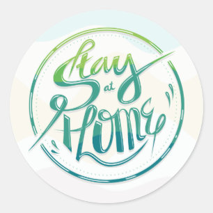 Sticker Rond Restez à la maison
