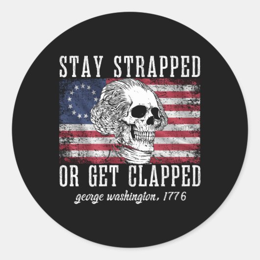 Sticker Rond Restez bloqués ou soyez bloqués George Washington4 (Devant)