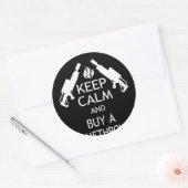 Sticker Rond Restez Calme Et Achetez Un lance-flammes (Enveloppe)