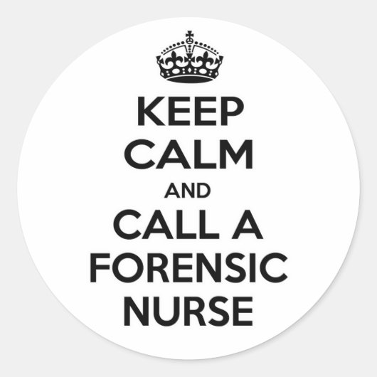 Sticker Rond Restez calme et appelez une infirmière médico-léga (Devant)