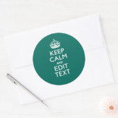 Sticker Rond Restez calme et ayez votre texte Turquoise (Enveloppe)