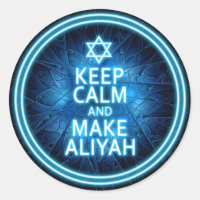 Restez Calme Et Faites De L'Aliyah