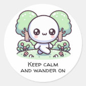 Sticker Rond Restez calme et marchez (Devant)
