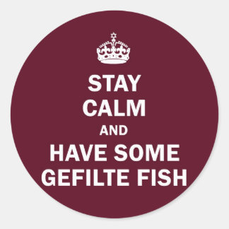 Sticker Rond Restez calme et prenez du poisson Gefilte