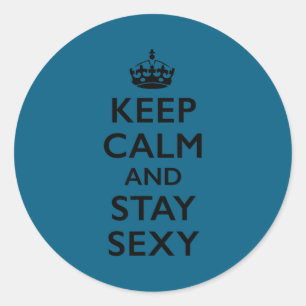 Sticker Rond Restez calme et restez