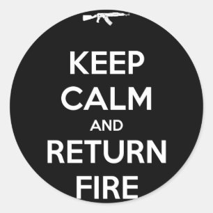 Sticker Rond Restez calme et retournez en feu