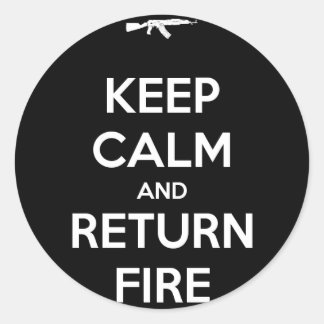 Sticker Rond Restez calme et retournez en feu