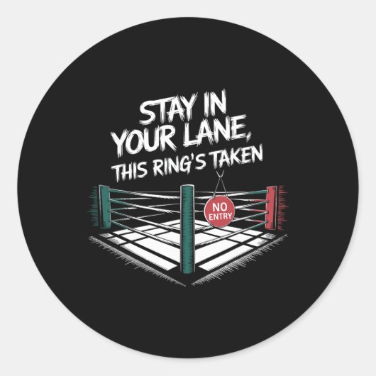 Sticker Rond Restez Dans Votre Voie (Devant)