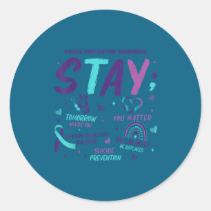 Sticker Rond Restez Demain a Besoin de Vous Prévention du Suici