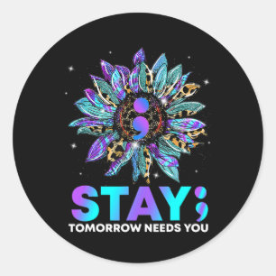 Sticker Rond Restez; Demain a besoin de vous Sensibilisation à 