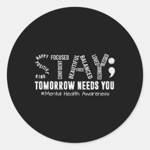 Sticker Rond Restez Demain A Besoin De Vous Sensibilisation San