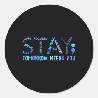 Sticker Rond Restez Demain Besoin de vous Sensibilisation à la