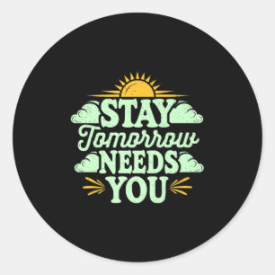 Sticker Rond Restez demain, vous êtes nécessaires, Sensibilisat