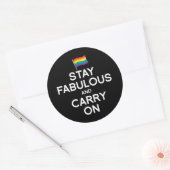 STICKER ROND RESTEZ FABULEUX ET CONTINUEZ (Enveloppe)