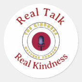 Sticker Rond Restez Gentil (Devant)