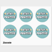 Sticker Rond Restez Positif (Feuille)