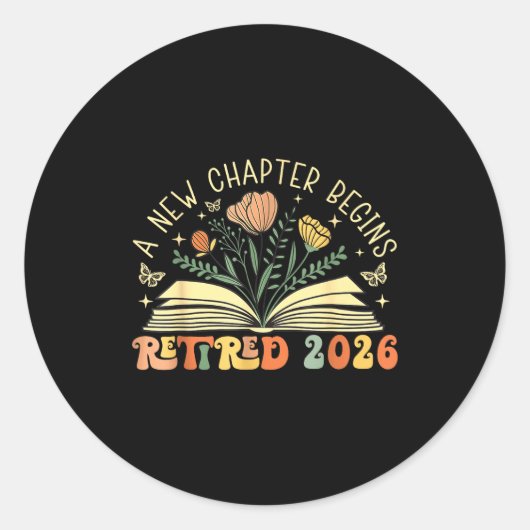 Sticker Rond Retired 2026 A New Chapter Begins Retirement Teach (Devant)