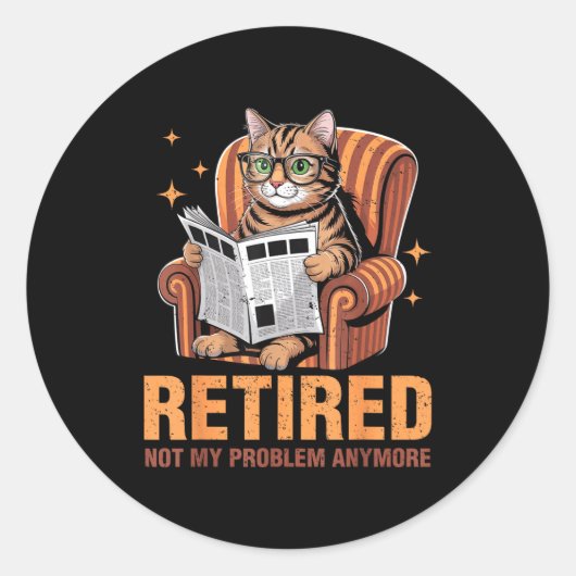 Sticker Rond Retirement 2026 Retired 2026 Not My Problem Anymor (Devant)