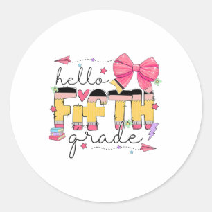 Sticker Rond Retour à l'école Bonjour professeur de cinquième a