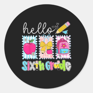 Sticker Rond Retour à l'école Bonjour professeur de sixième ann