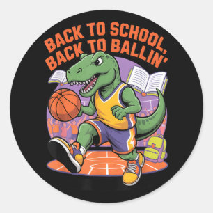 Sticker Rond Retour À L'École Retour À Ballin Basketball Dino